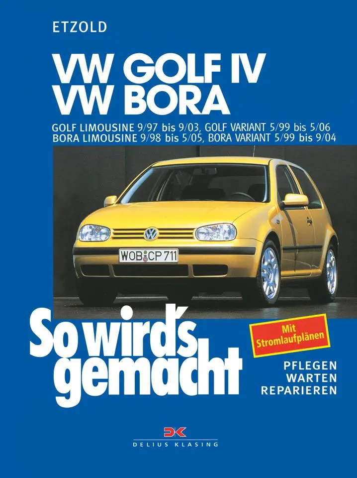 Cover: 9783768810593 | So wird's gemacht. VW Golf IV / VW Bora | Rüdiger Etzold | Taschenbuch