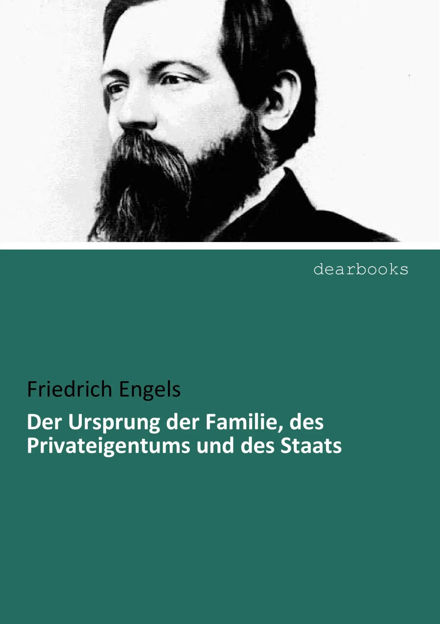 Cover: 9783954550593 | Der Ursprung der Familie, des Privateigentums und des Staats | Engels