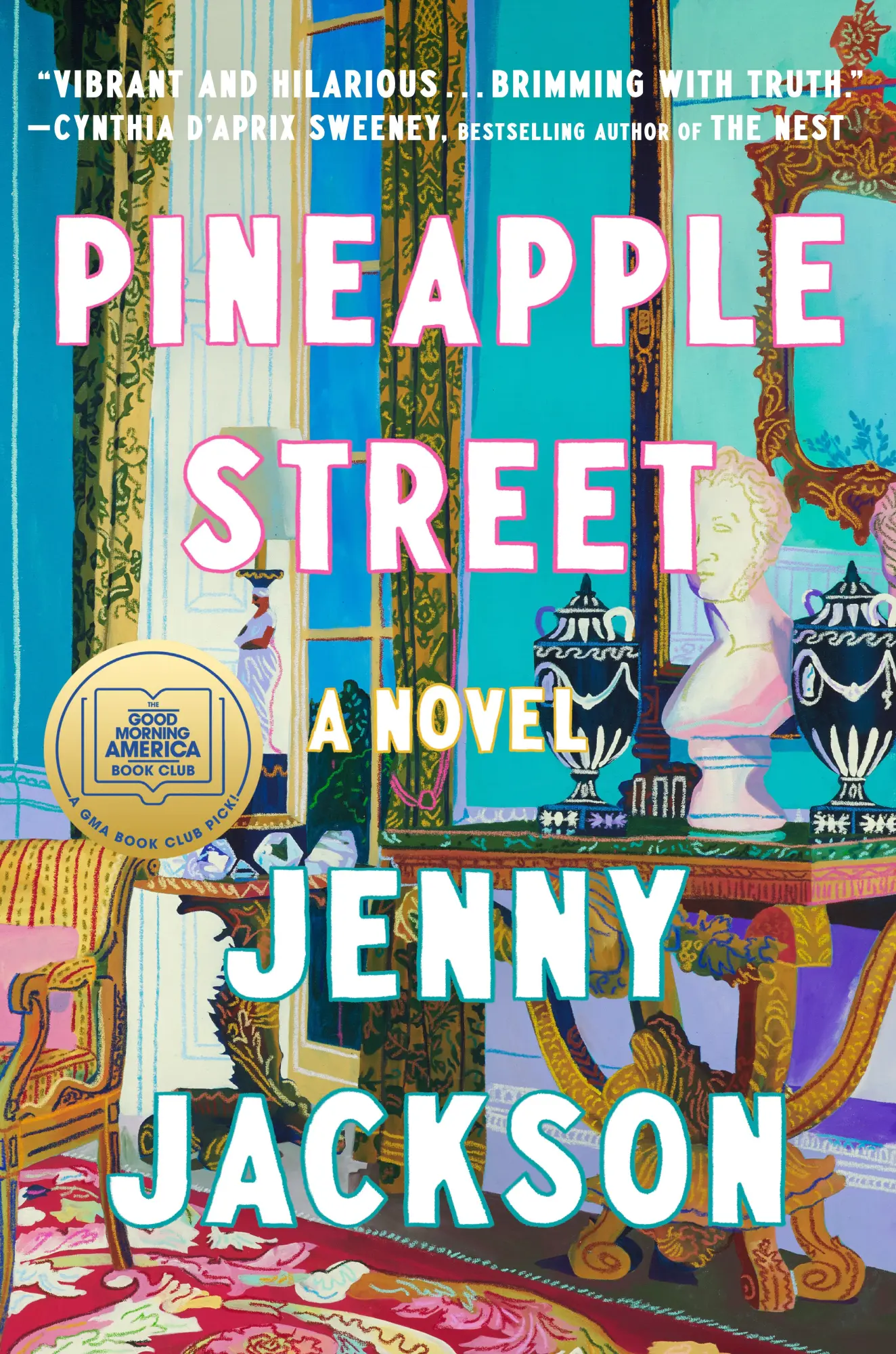 Cover: 9780593490693 | Pineapple Street: A GMA Book Club Pick | Jenny Jackson | Buch | 2023