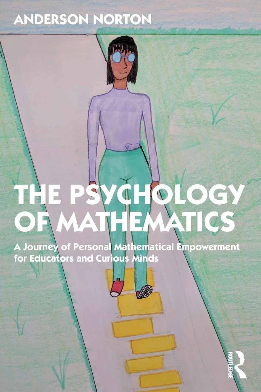 Cover: 9781032020693 | The Psychology of Mathematics | Anderson Norton | Taschenbuch | 2022