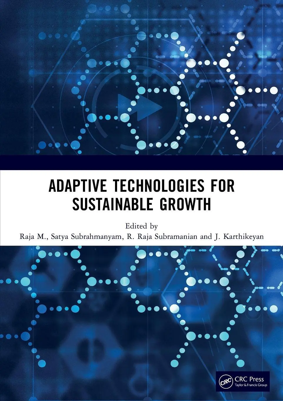 Cover: 9781041240693 | Adaptive Technologies for Sustainable Growth | Raja M. (u. a.) | Buch