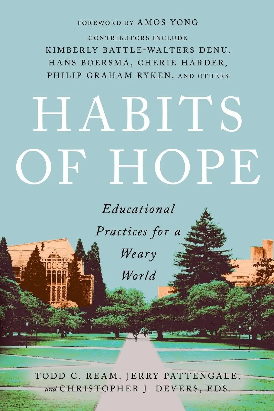 Cover: 9781514010693 | Habits of Hope | Educational Practices for a Weary World | Taschenbuch
