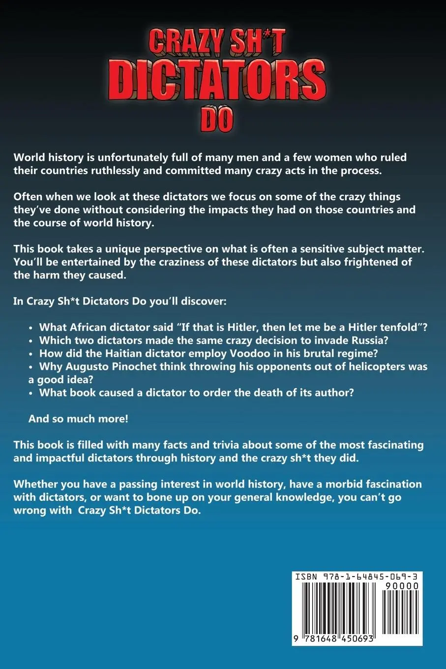 Rückseite: 9781648450693 | Crazy Sh*t Dictators Do | Bill O'Neill | Taschenbuch | Englisch | 2020