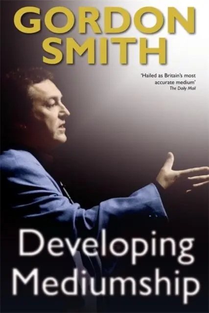 Cover: 9781848500693 | Developing Mediumship | Gordon Smith | Taschenbuch | Englisch | 2009