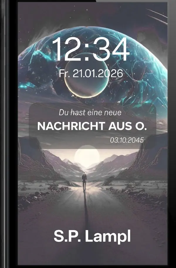 Cover: 9783565090693 | Die Nachricht aus O. | Simon Lampl | Taschenbuch | 276 S. | Deutsch