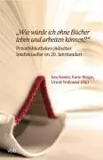 Cover: 9783866500693 | 'Wie würde ich ohne Bücher leben und arbeiten können?' | Ines Sonder