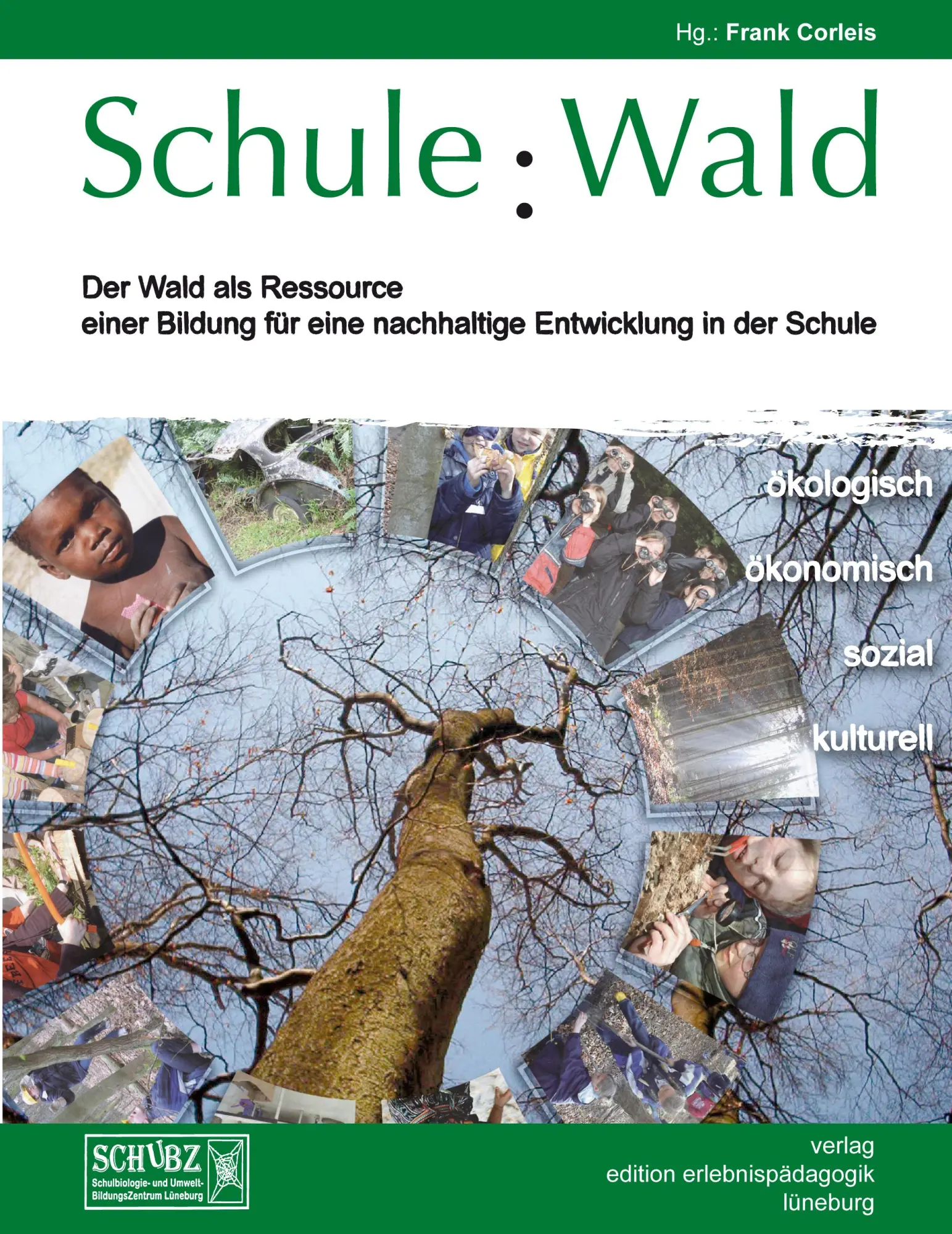 Cover: 9783895690693 | Schule: Wald | Oliver Krebs (u. a.) | Taschenbuch | 232 S. | Deutsch
