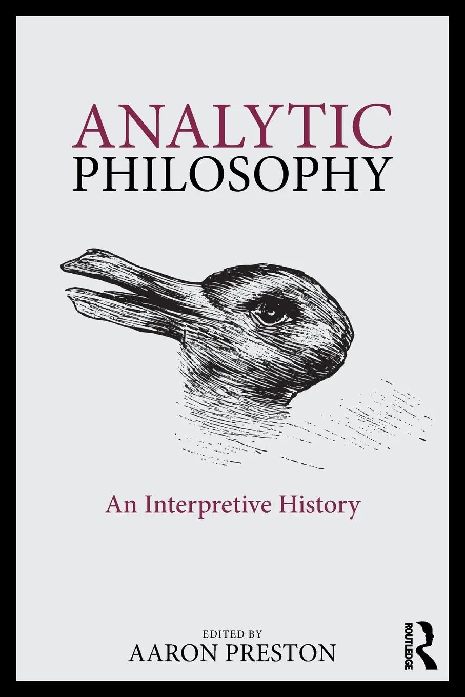 Cover: 9781138800793 | Analytic Philosophy | An Interpretive History | Aaron Preston | Buch