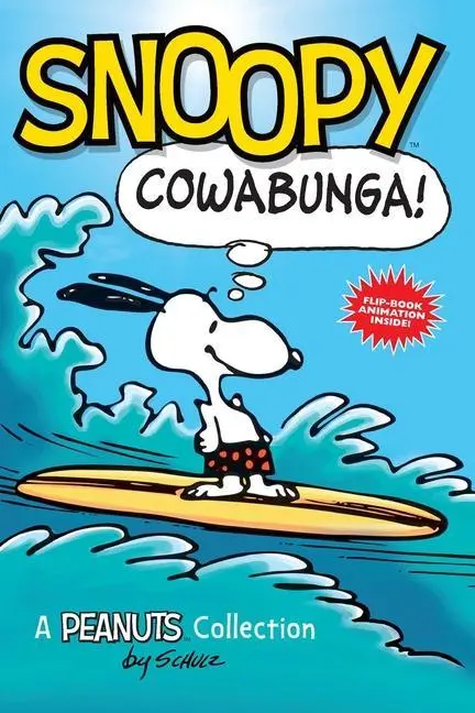 Cover: 9781449450793 | Snoopy: Cowabunga! | A Peanuts Collection Volume 1 | Shift | Buch