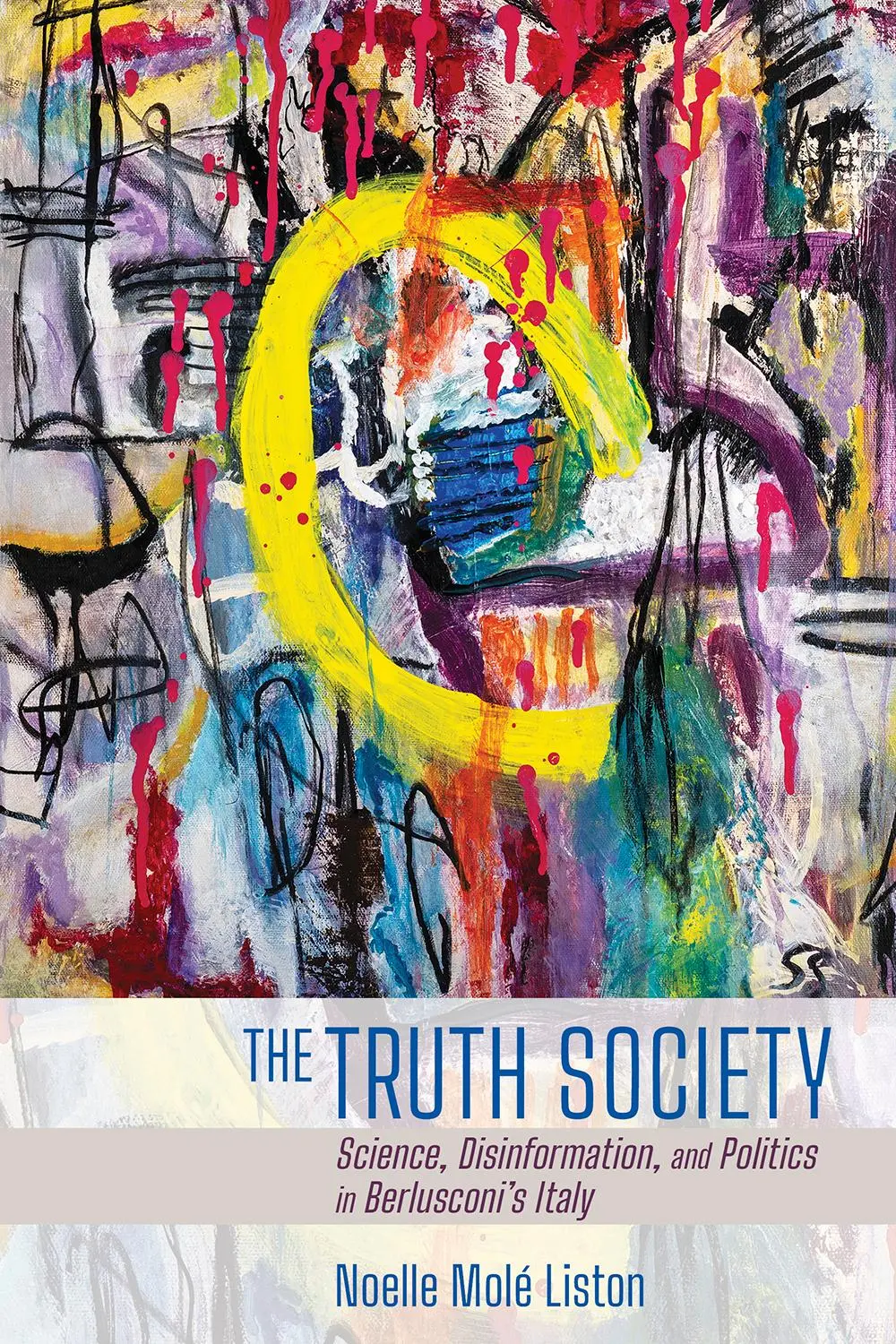 Cover: 9781501750793 | The Truth Society | Noelle Mole Liston | Taschenbuch | Englisch | 2020