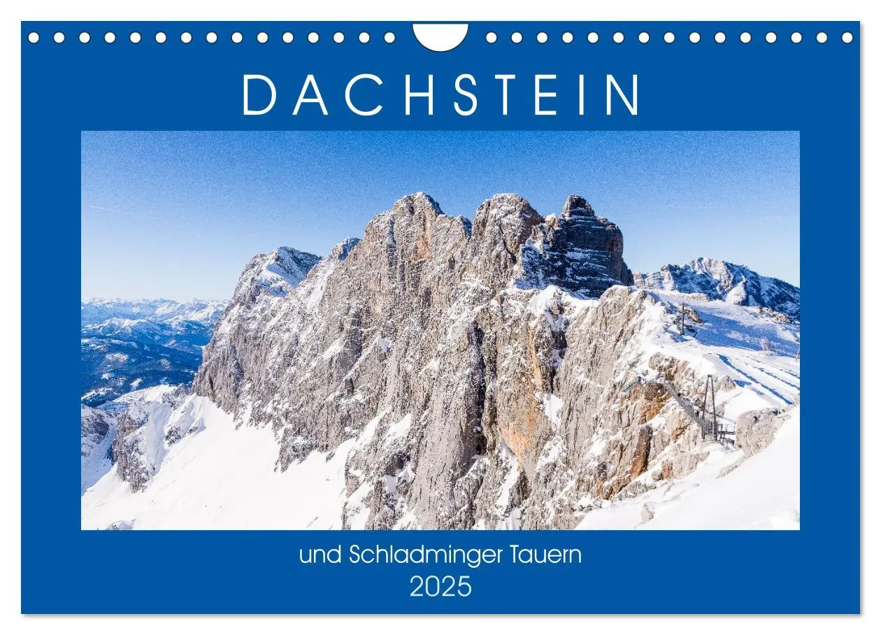 Cover: 9783435080793 | Dachstein und Schladminger Tauern (Wandkalender 2025 DIN A4 quer),...