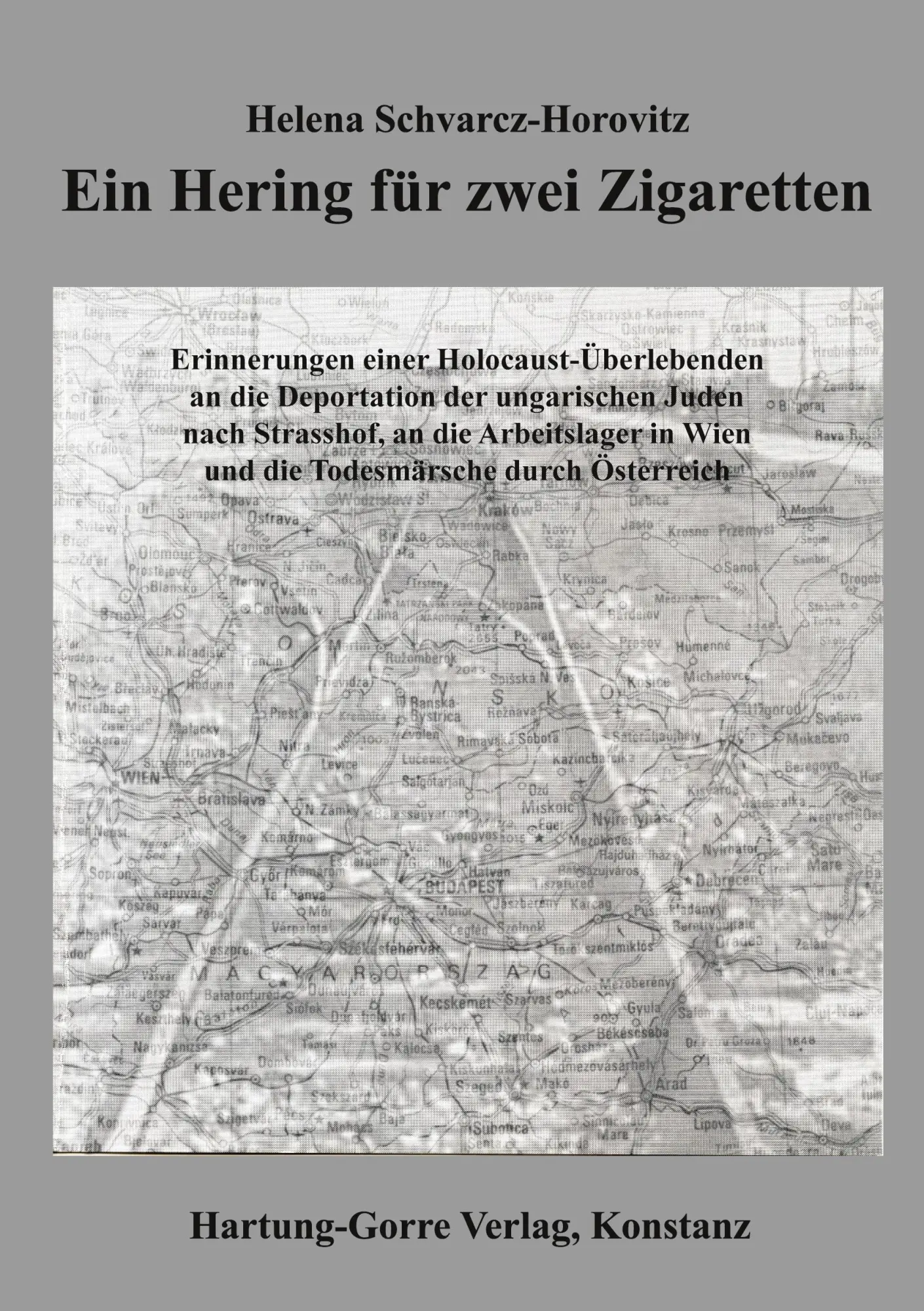 Cover: 9783866280793 | Ein Hering für zwei Zigaretten | Helena Schvarcz-Horovitz | Buch