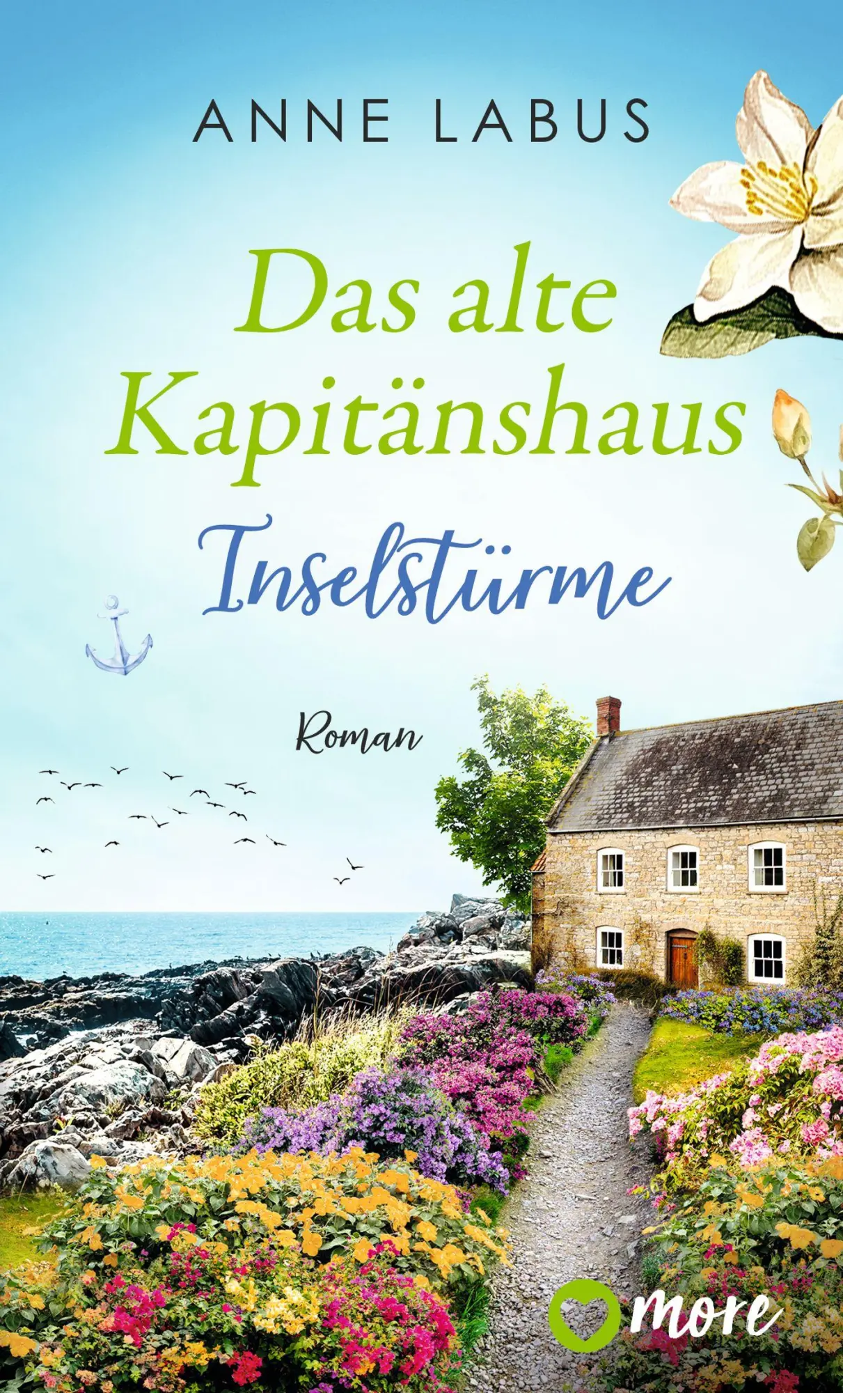 Cover: 9783987510793 | Das alte Kapitänshaus - Inselstürme | Anne Labus | Taschenbuch | 2025