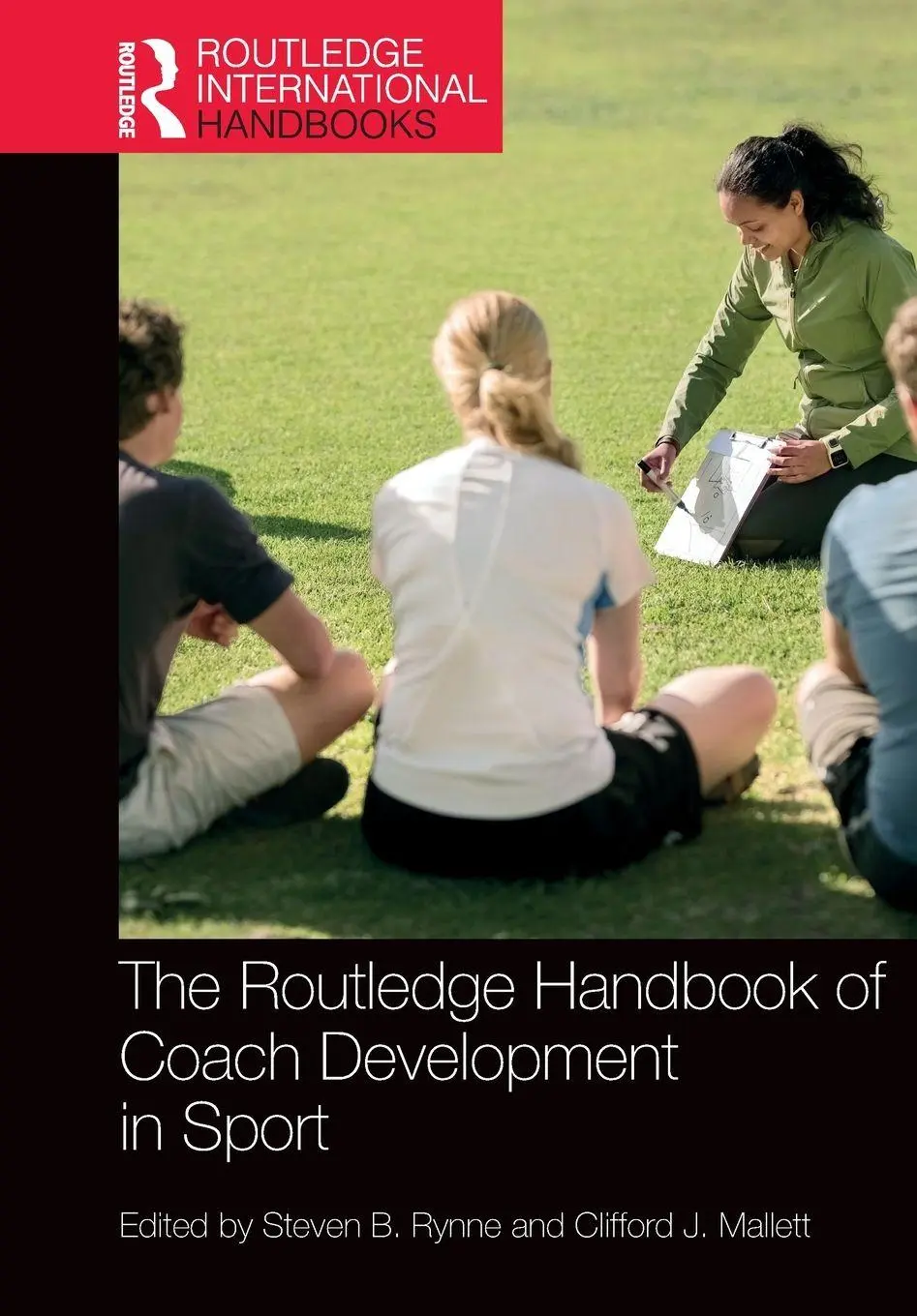 Cover: 9780367750893 | The Routledge Handbook of Coach Development in Sport | Rynne (u. a.)