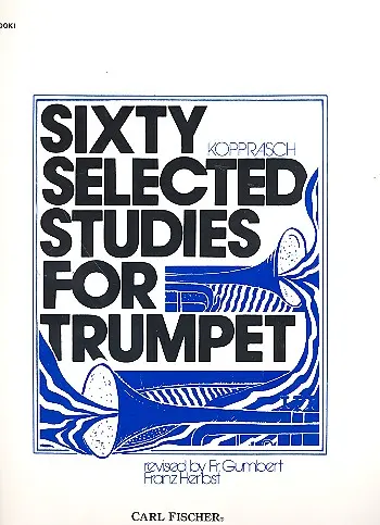 Cover: 9780825810893 | Sixty Selected Studies for Trumpet - Book 1 | Georg Kopprasch | Buch