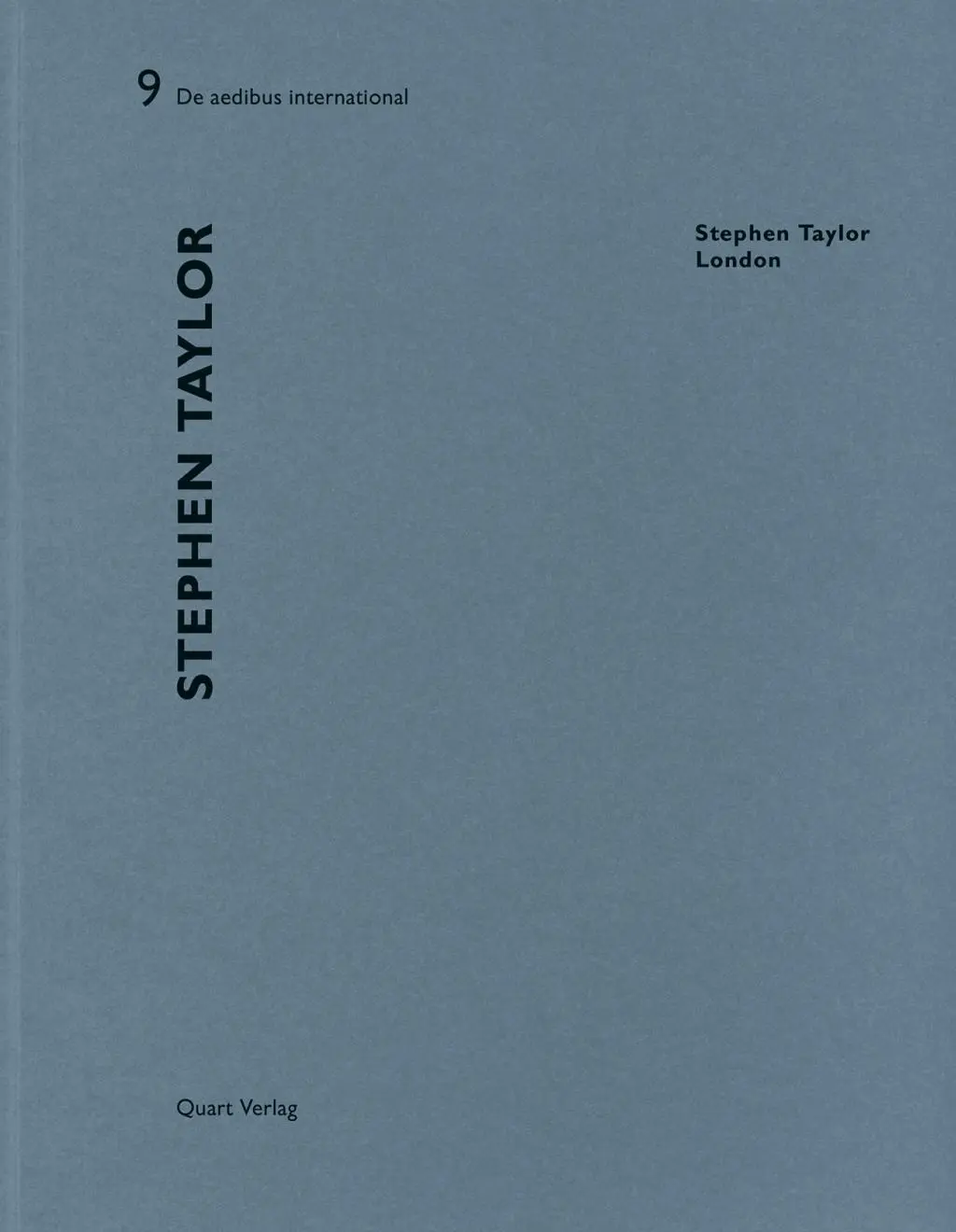 Cover: 9783037610893 | Stephen Taylor | Dt/engl, De aedibus international 9 | Heinz Wirz