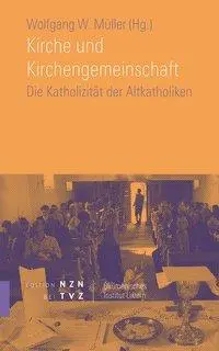 Cover: 9783290200893 | Kirche und Kirchengemeinschaft | Wolfgang W. Müller | Taschenbuch