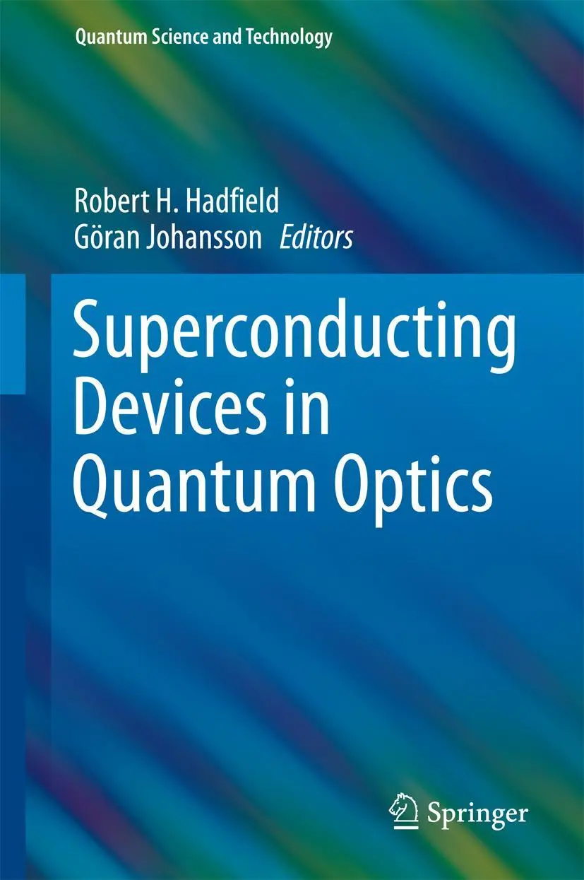 Cover: 9783319240893 | Superconducting Devices in Quantum Optics | Göran Johansson (u. a.)