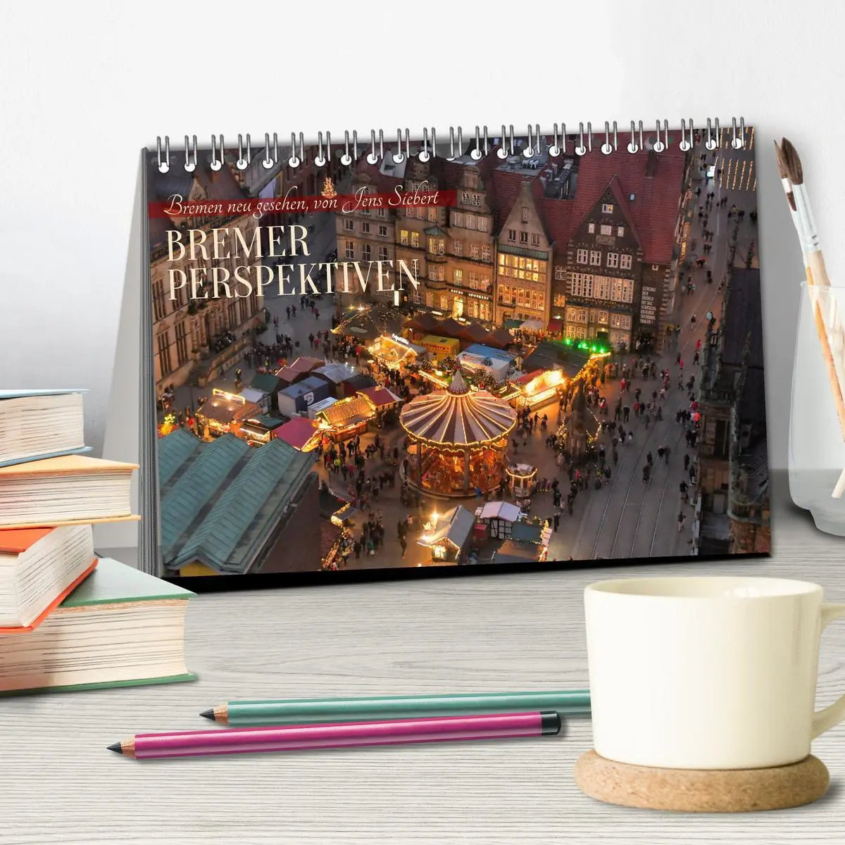 Bild: 9783457470893 | Bremer Perspektiven (Tischkalender 2026 DIN A5 quer), CALVENDO...