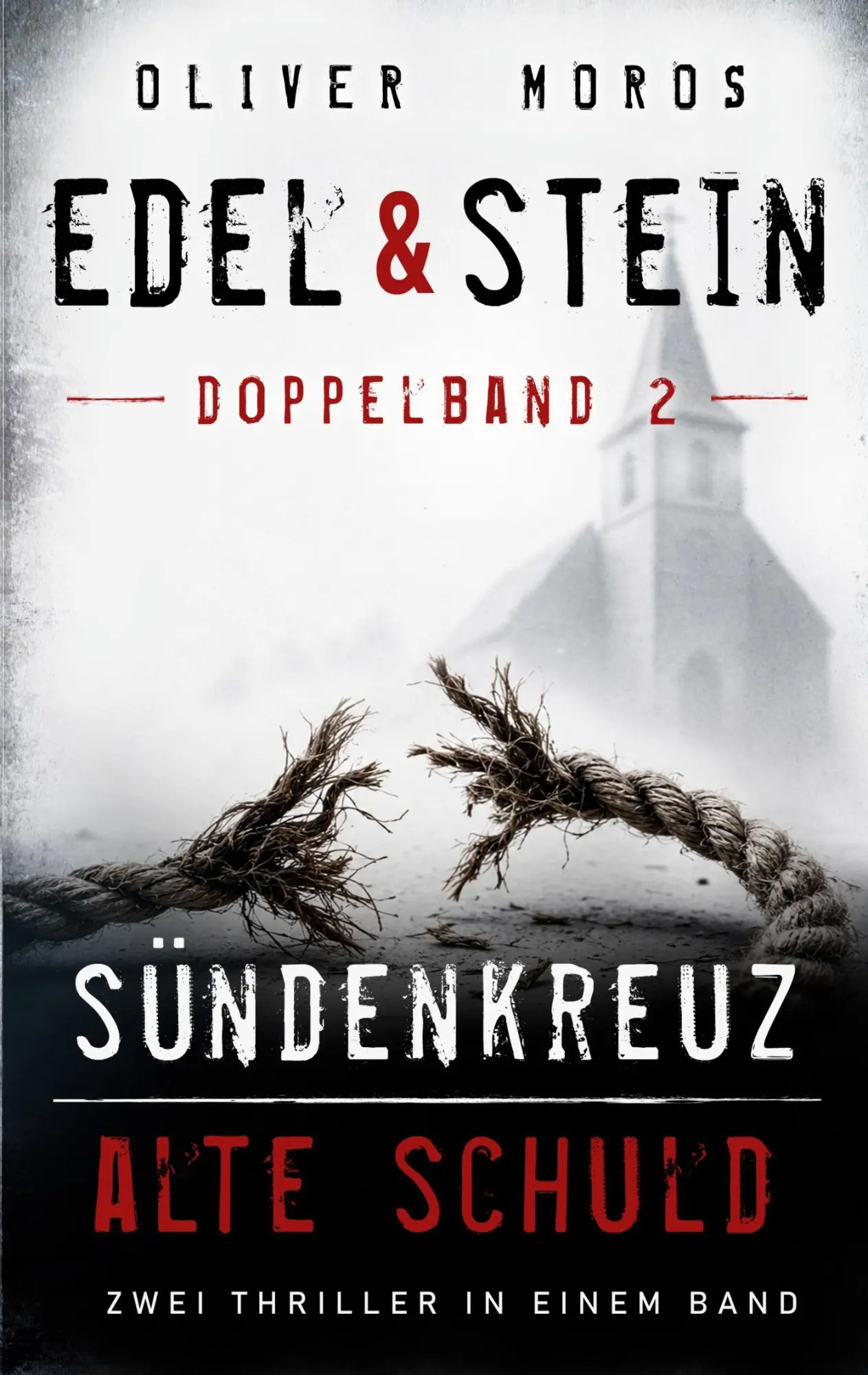 Cover: 9783696370893 | Edel &amp; Stein Doppelband 2 | Oliver Moros | Taschenbuch | 702 S. | 2026