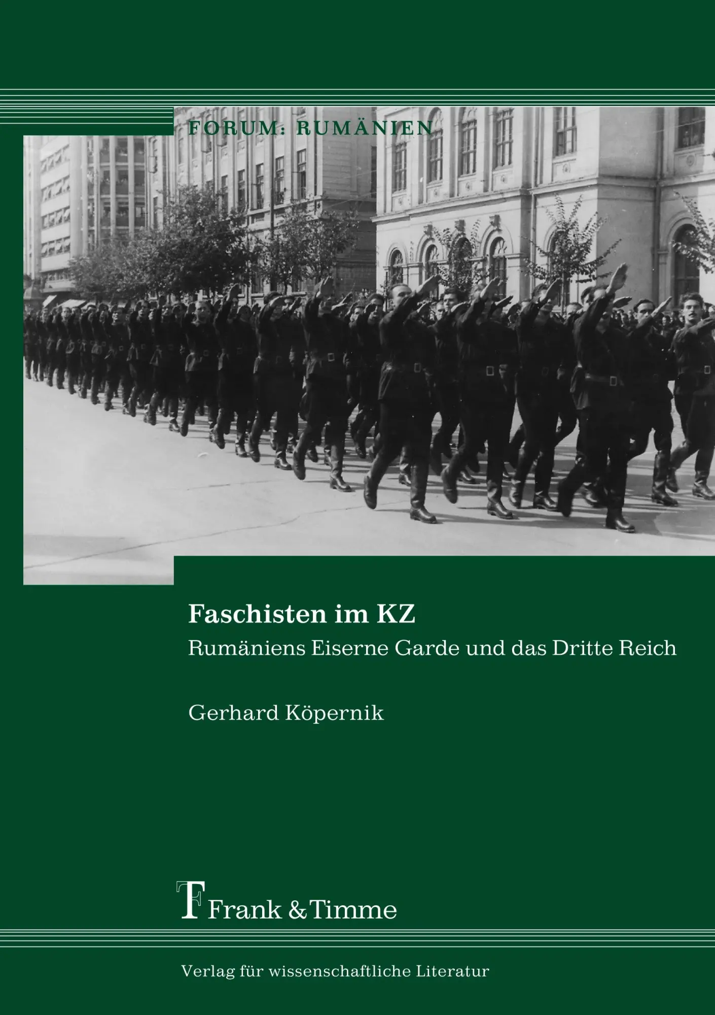 Cover: 9783732900893 | Faschisten im KZ | Rumäniens Eiserne Garde und das Dritte Reich | Buch