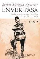 Cover: 9789751420893 | Enver Pasa - Cilt 1 | Sevket Süreyya Aydemir | Taschenbuch | Türkisch