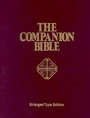 Cover: 9780825420993 | Companion Bible-KJV | E W Bullinger | Buch | Englisch | 1999