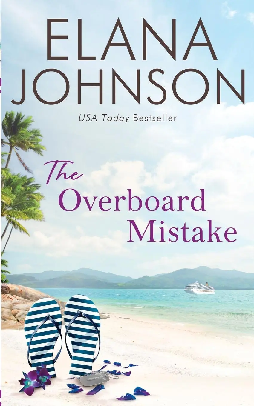 Cover: 9781638760993 | The Overboard Mistake | A McLaughlin Sisters Novel | Elana Johnson