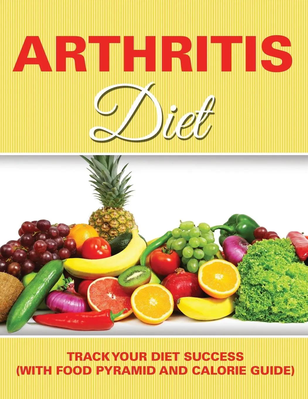 Cover: 9781681850993 | Arthritis Diet | Speedy Publishing Llc | Taschenbuch | Englisch | 2015