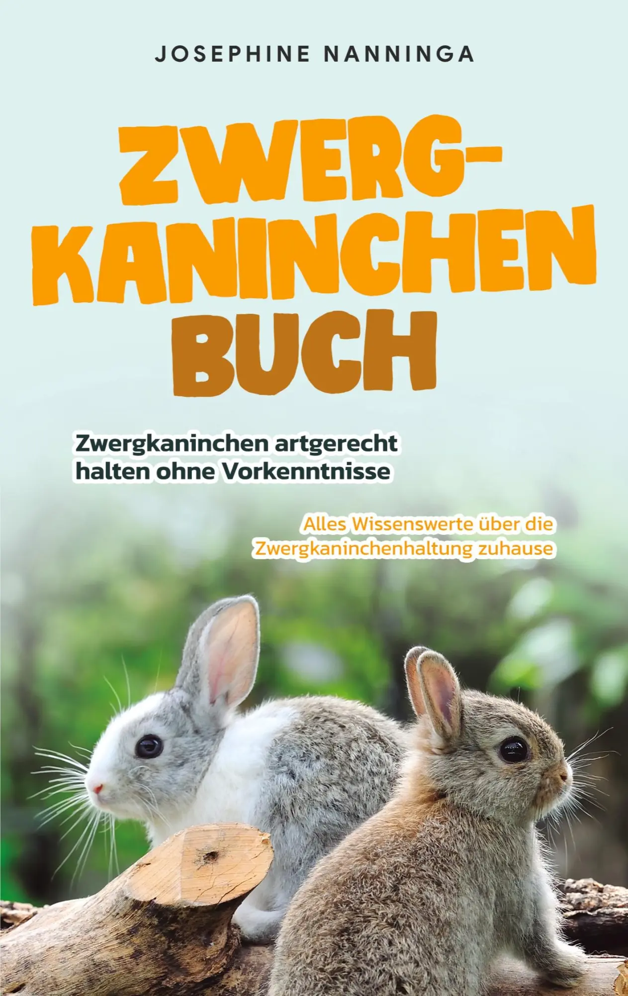 Cover: 9783757810993 | Zwergkaninchen Buch | Josephine Nanninga | Taschenbuch | Paperback