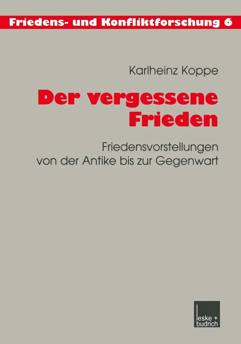 Cover: 9783810030993 | Der vergessene Frieden | Karlheinz Koppe | Taschenbuch | 365 S. | 2001