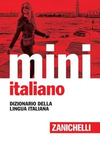 Cover: 9788808720993 | Il mini di italiano. Dizionario della lingua italiana | Taschenbuch
