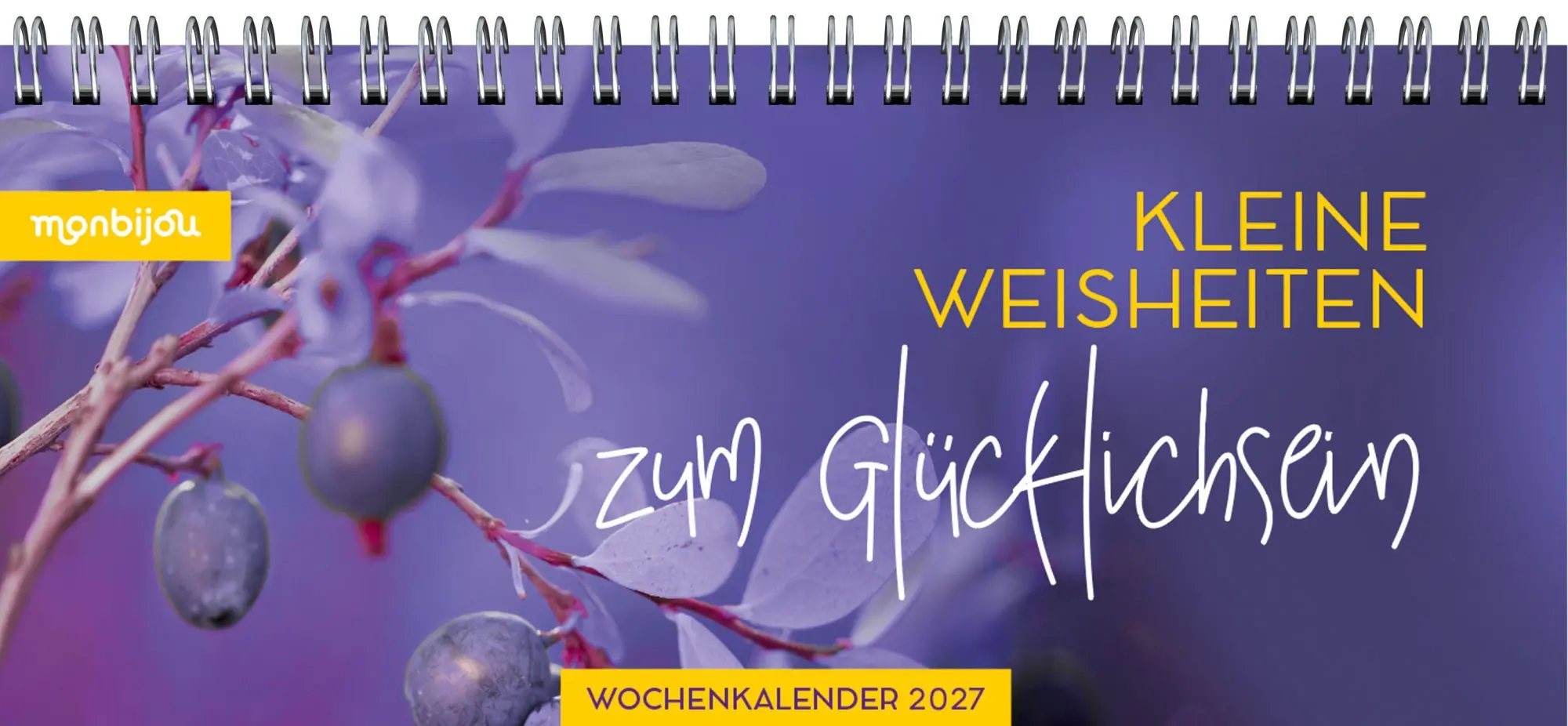 Cover: 4262480691093 | Mein Wochenplaner 2027: Kleine Weisheiten zum Glücklichsein | Buch