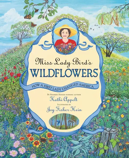 Cover: 9780060011093 | Miss Lady Bird's Wildflowers | How a First Lady Changed America | Buch