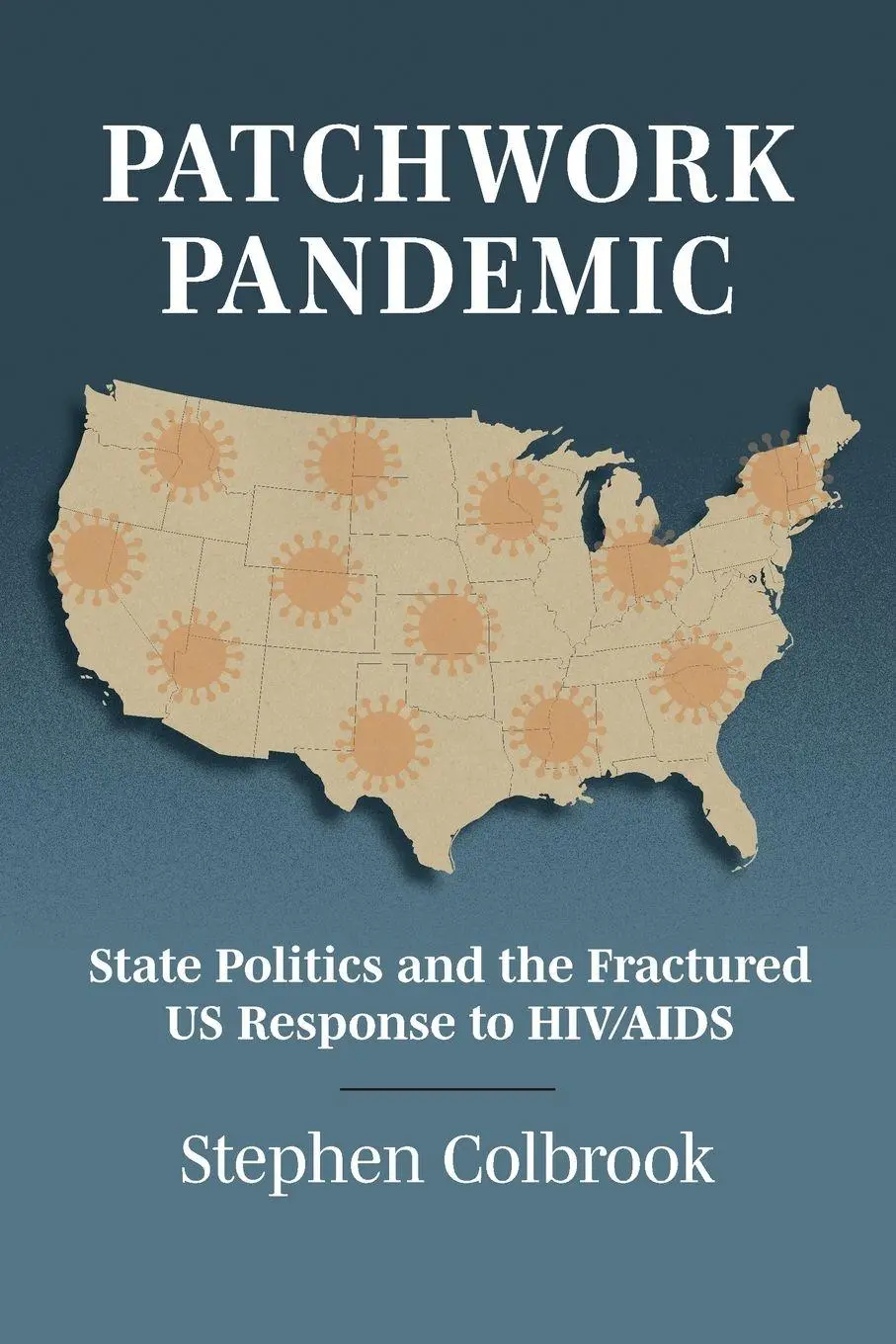 Cover: 9780700641093 | Patchwork Pandemic | Stephen Colbrook | Taschenbuch | Englisch | 2026