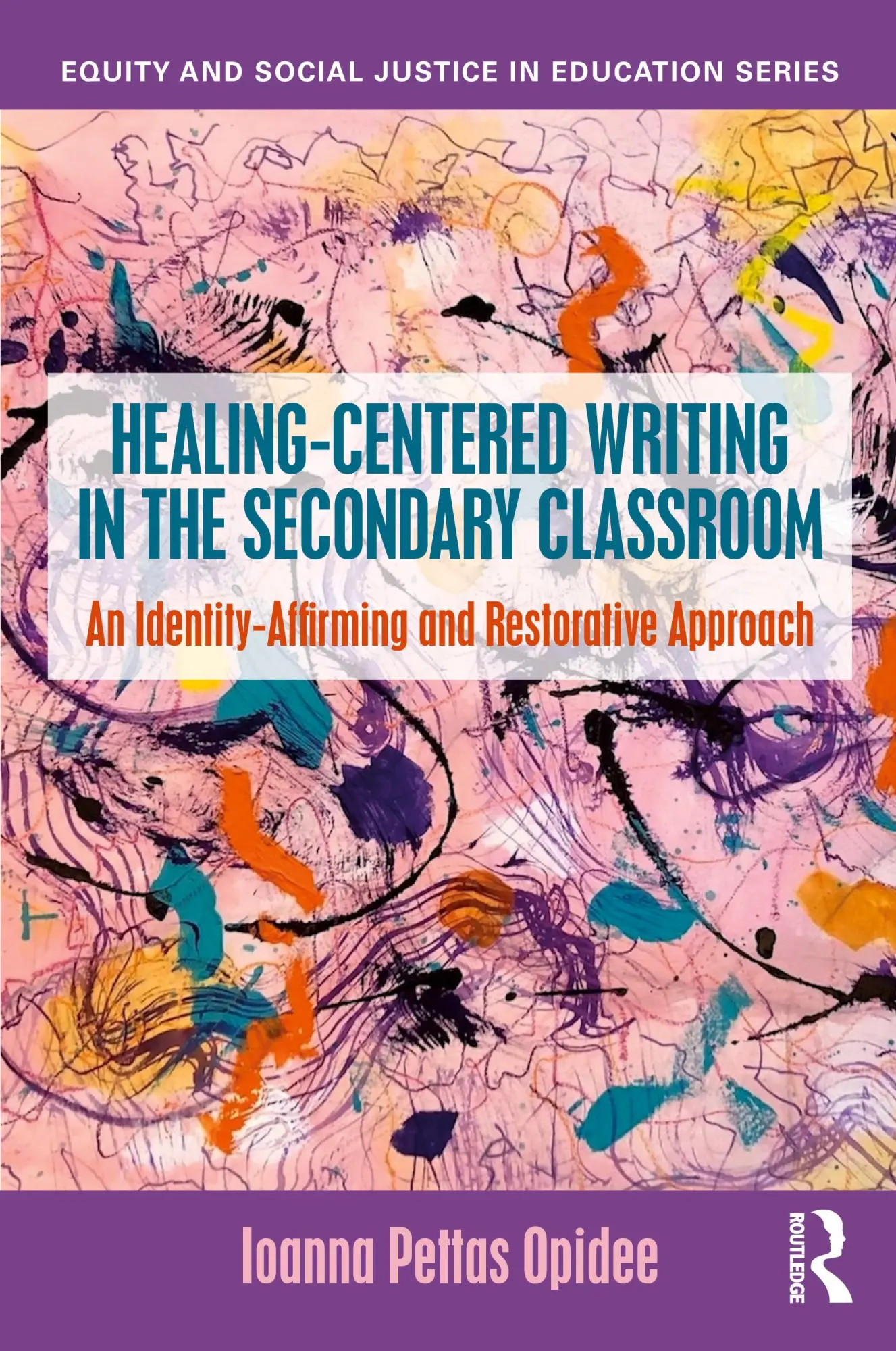 Healing-Centered Writing in the Secondary Classroom