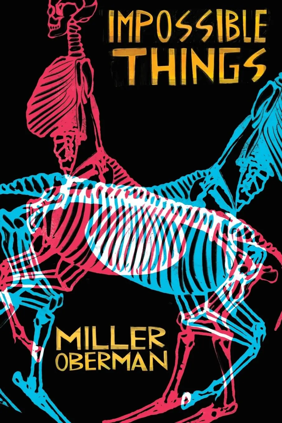 Cover: 9781478031093 | Impossible Things | Miller Oberman | Taschenbuch | Englisch | 2024