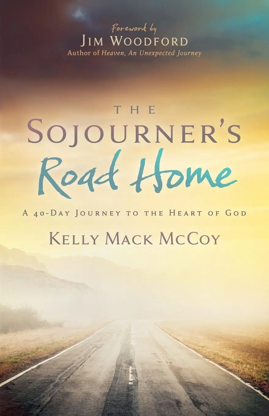 Cover: 9781636981093 | The Sojourner's Road Home | A 40-Day Journey to the Heart of God