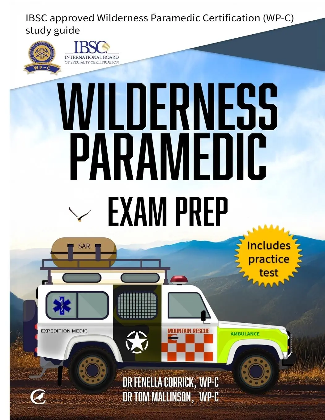 Cover: 9781917521093 | Wilderness Paramedic Exam Prep | Fenella Corrick (u. a.) | Taschenbuch