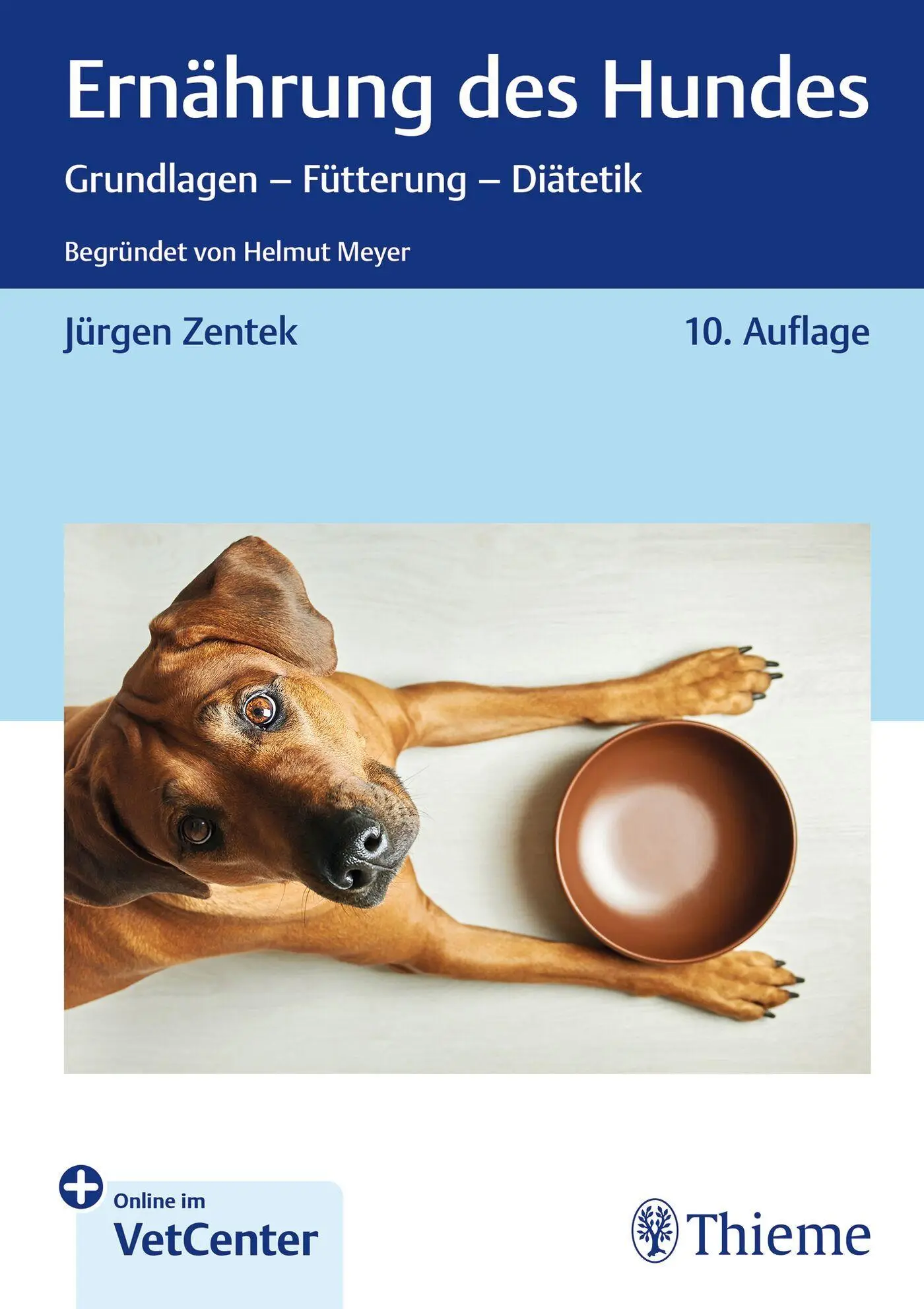 Cover: 9783132461093 | Ernährung des Hundes | Jürgen Zentek | Bundle | 1 Buch | Deutsch