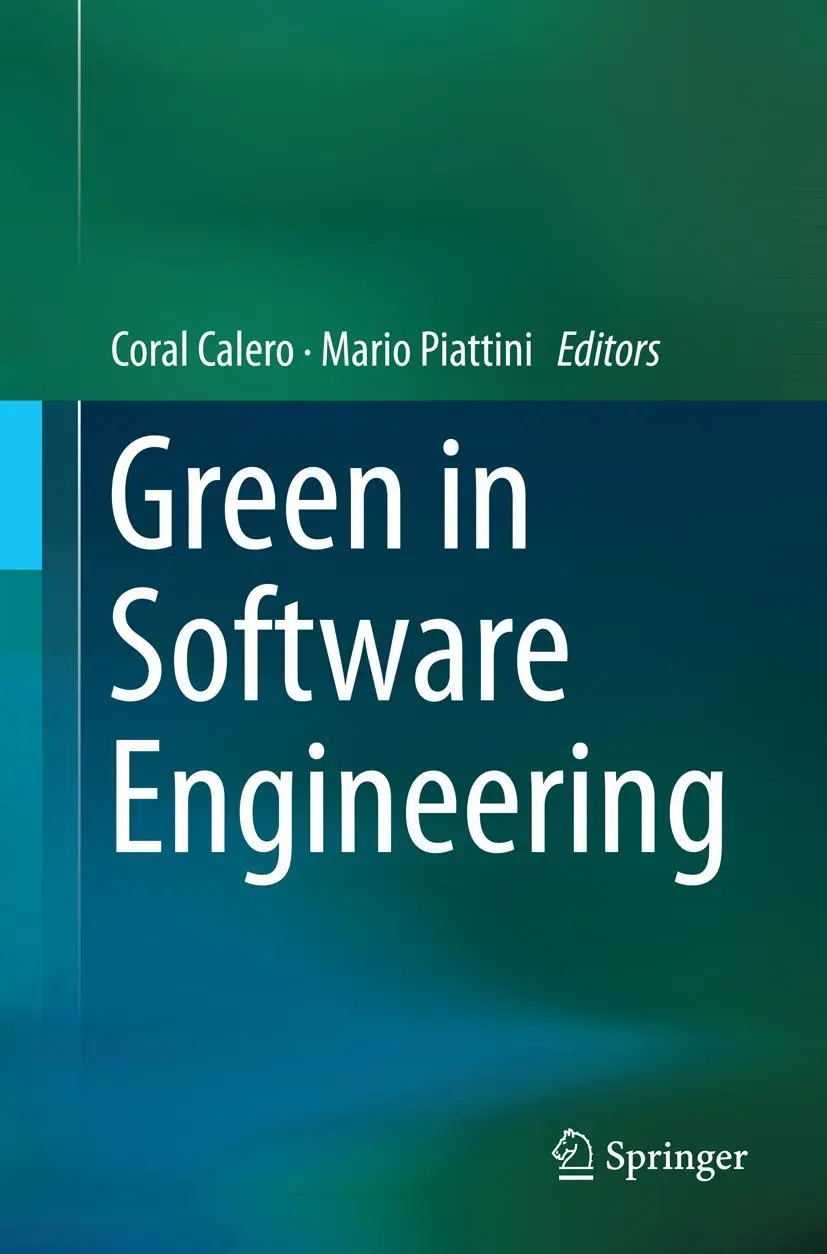 Cover: 9783319361093 | Green in Software Engineering | Coral Calero (u. a.) | Taschenbuch