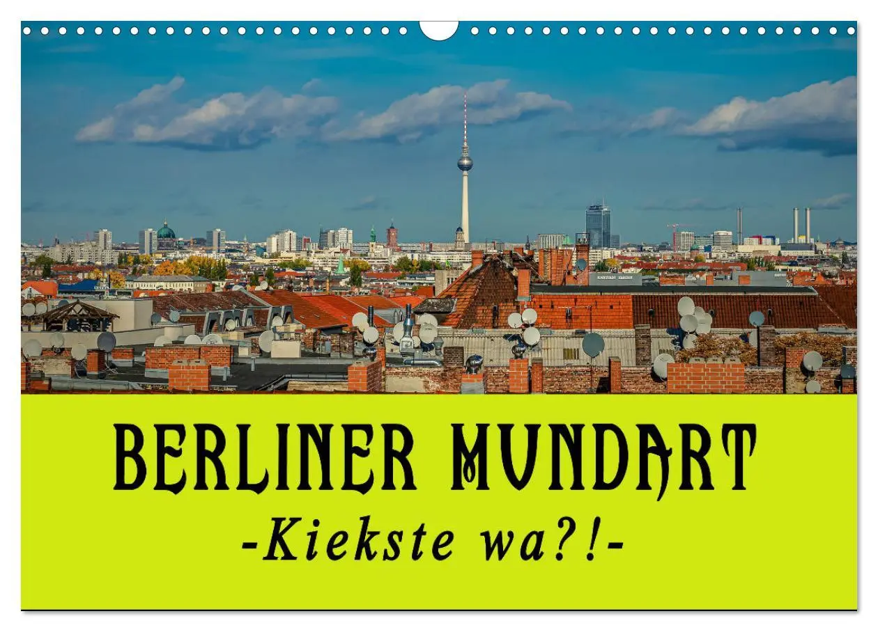 Cover: 9783457591093 | Berliner Mundart (Wandkalender 2026 DIN A3 quer), CALVENDO...