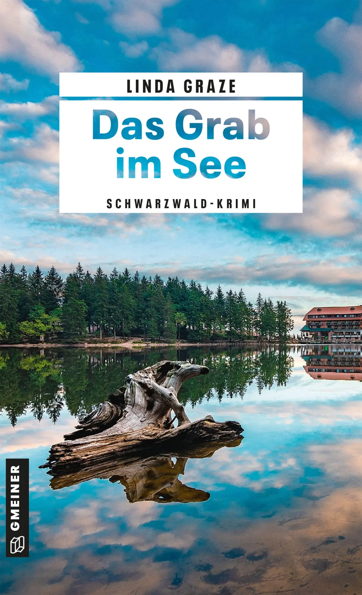 Cover: 9783839281093 | Das Grab im See | Schwarzwald-Krimi | Linda Graze | Taschenbuch | 2026