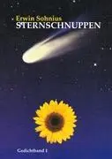 Cover: 9783848261093 | Sternschnuppen | Gedichtband 1 | Erwin Sohnius | Taschenbuch | 80 S.