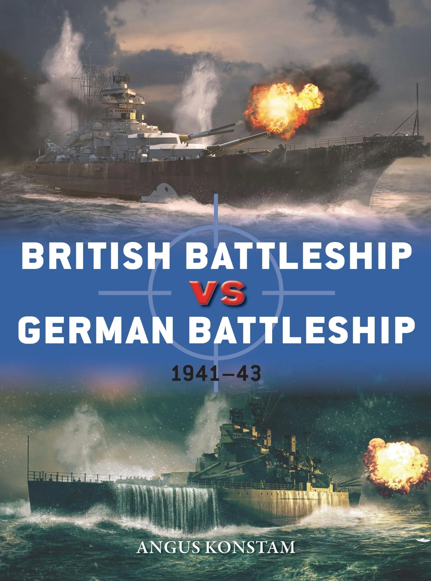Cover: 9781472841193 | British Battleship Vs German Battleship | 1941-43 | Angus Konstam