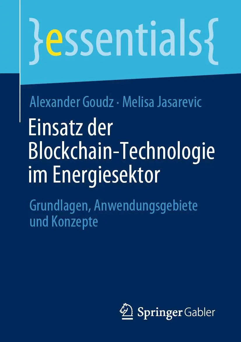 Cover: 9783658311193 | Einsatz der Blockchain-Technologie im Energiesektor | Taschenbuch