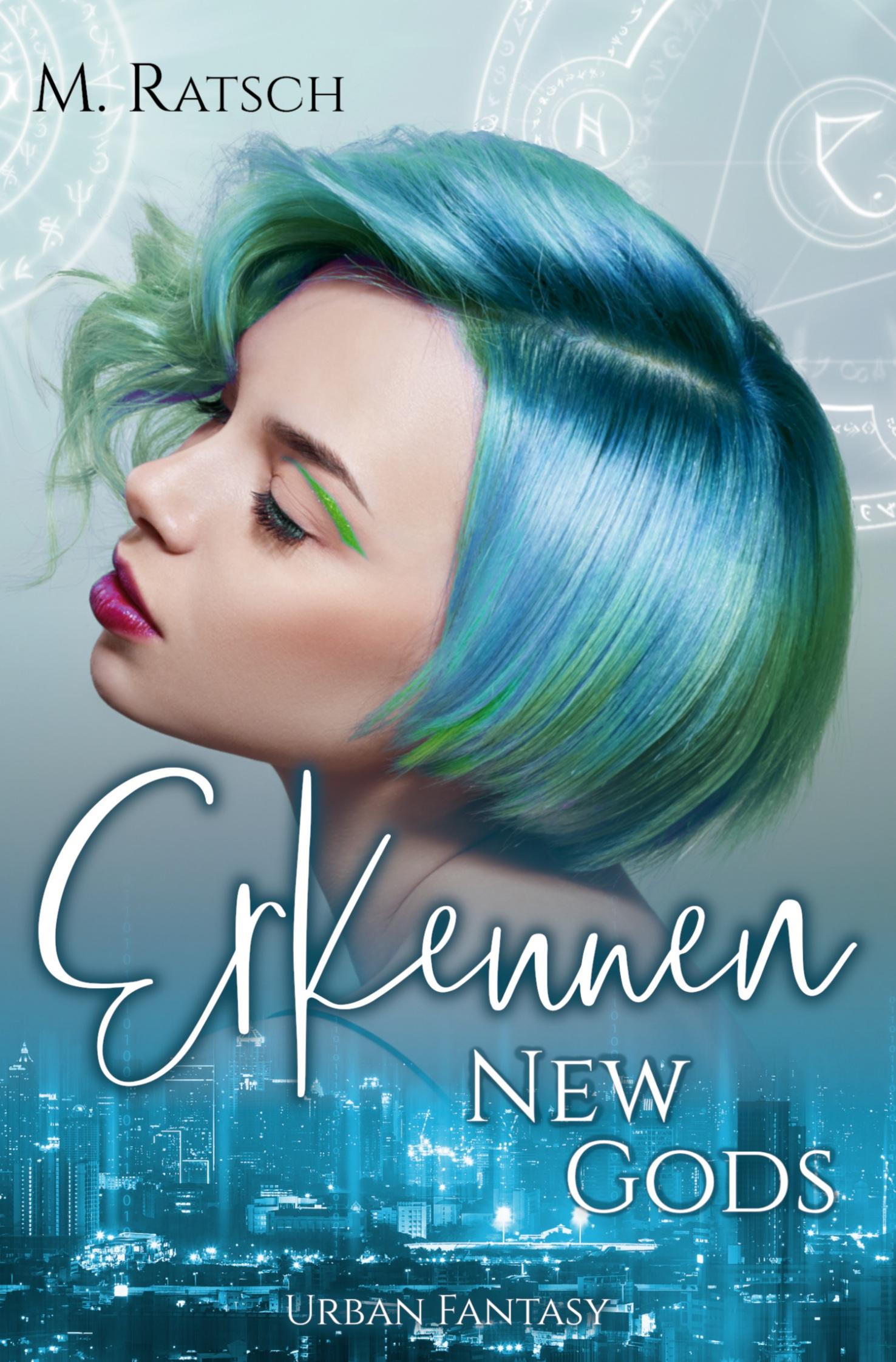 Cover: 9783757931193 | New Gods: Erkennen | Melissa Ratsch | Taschenbuch | 316 S. | Deutsch