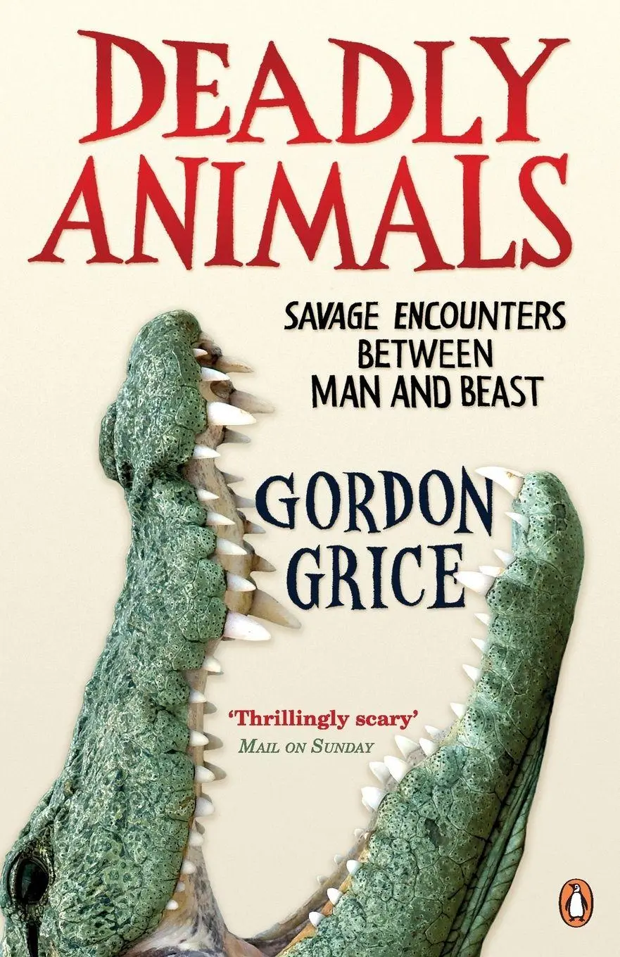Cover: 9780241951293 | Deadly Animals | Gordon Grice | Taschenbuch | Englisch | 2012