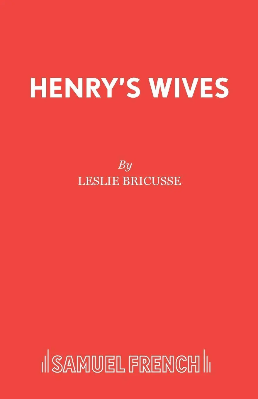 Cover: 9780573081293 | Henry's Wives | Leslie Bricusse | Taschenbuch | Englisch | 2017