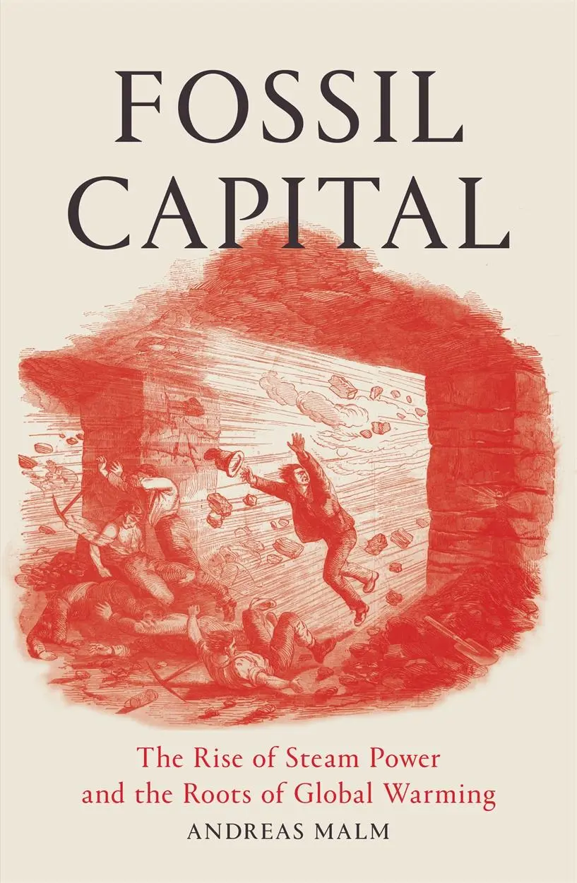 Cover: 9781784781293 | Fossil Capital | Andreas Malm | Taschenbuch | Kartoniert / Broschiert